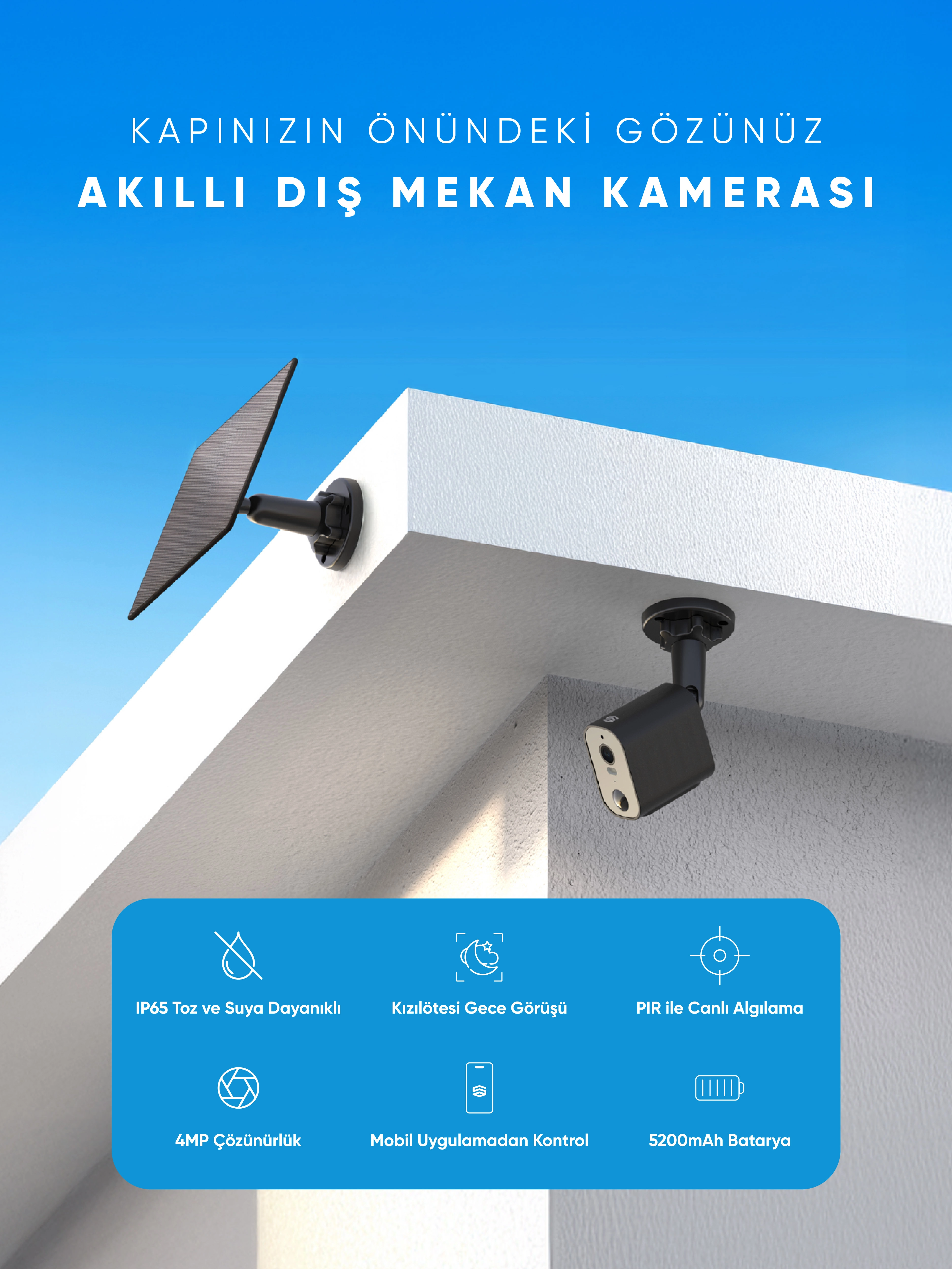Akıllı Dış Mekan Kamerası - Robot Süpürge ve Akıllı Ev Sistemleri